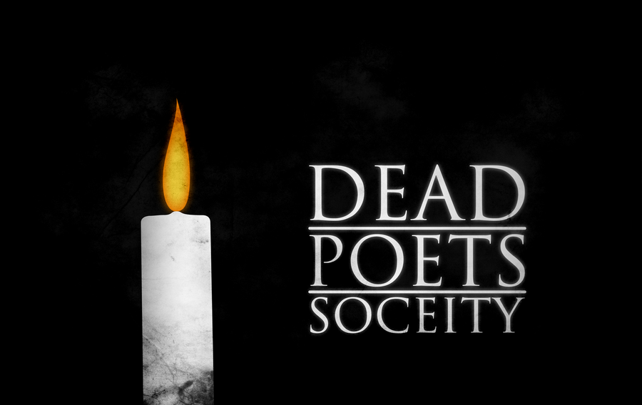 Society s. Dead poets Society Постер. Общество мертвых поэтов афиша.